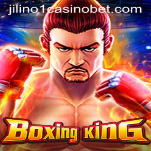 Exploring the Thrilling World of BoxingKing at Jilino1 Casino