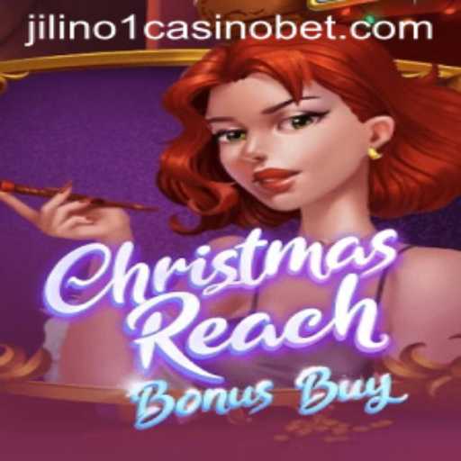 Dive into the Festive Fun of ChristmasReachBonusBuy at Jilino1 Casino