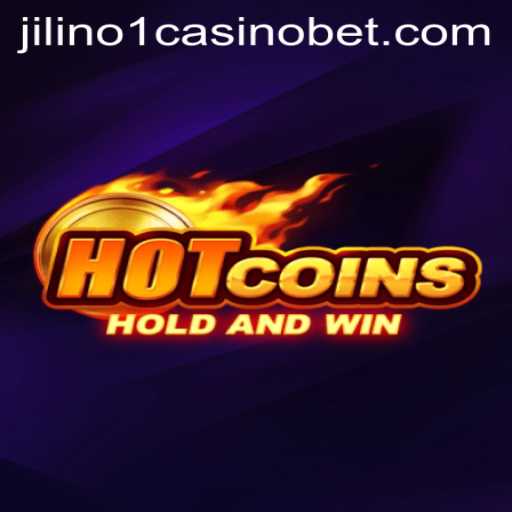 Unveiling the Exciting World of HotCoins at Jilino1 Casino