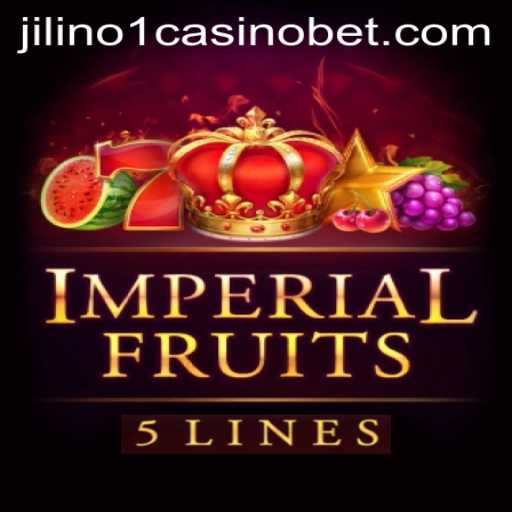 Exploring ImperialFruits5 at Jilino1 Casino: A New Spin on Classic Games