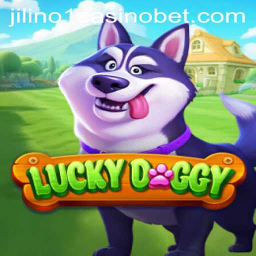 Exploring LuckyDoggy: A Riveting Game at Jilino1 Casino