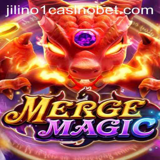 Exploring the World of Mergemagic and Jilino1 Casino