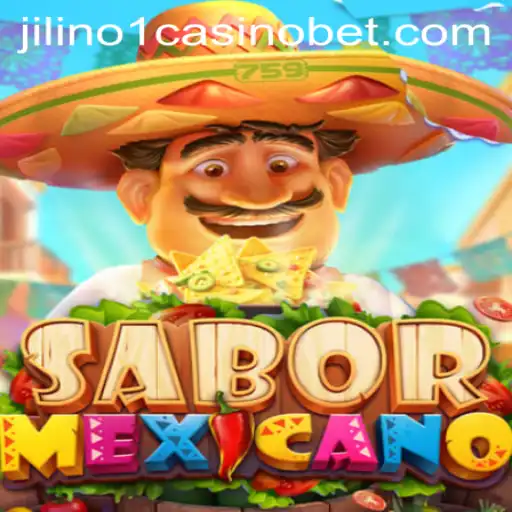 Discover the Thrills of SaborMexicano: The New Sensation at Jilino1 Casino