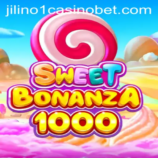 Experience SweetBonanza1000: A Delightful Gaming Journey at Jilino1 Casino
