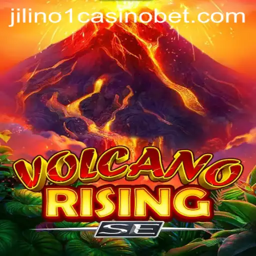 Unveiling VolcanoRisingSE: A Thrilling Gaming Experience at Jilino1 Casino